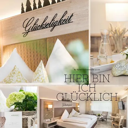 Hotel Fichtenwald-ihr Boutique I Glueck's 3*